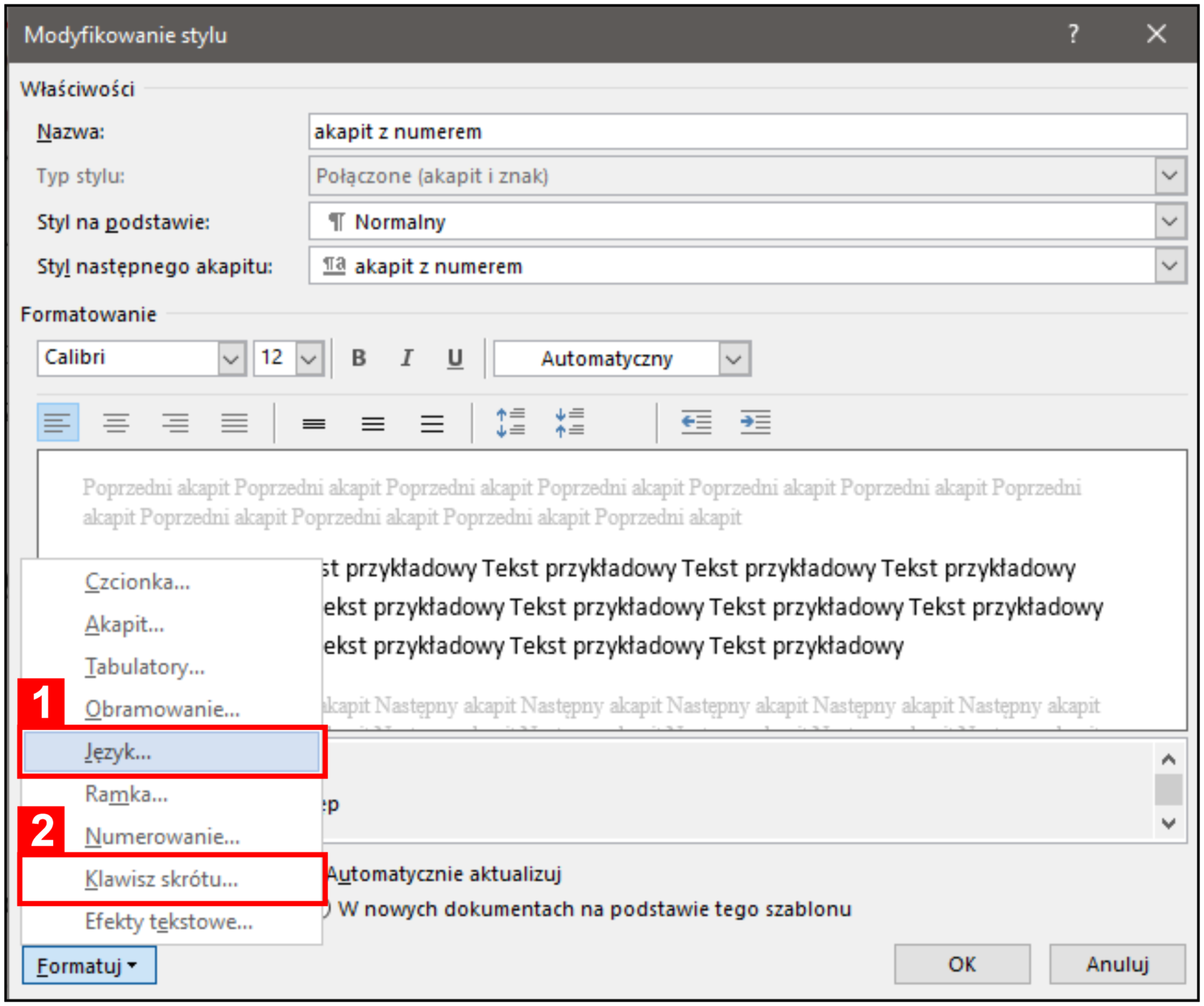Zrzut ekranu. Okno modyfikowania stylu umożliwia [1] określenie języka, a także [2] przypisanie własnego skrótu klawiaturowego, który znacznie przyspieszy formatowanie dokumentu.